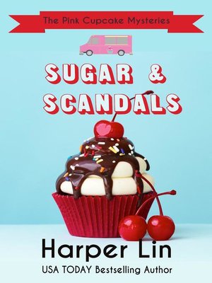 cover image of Sugar and Scandals